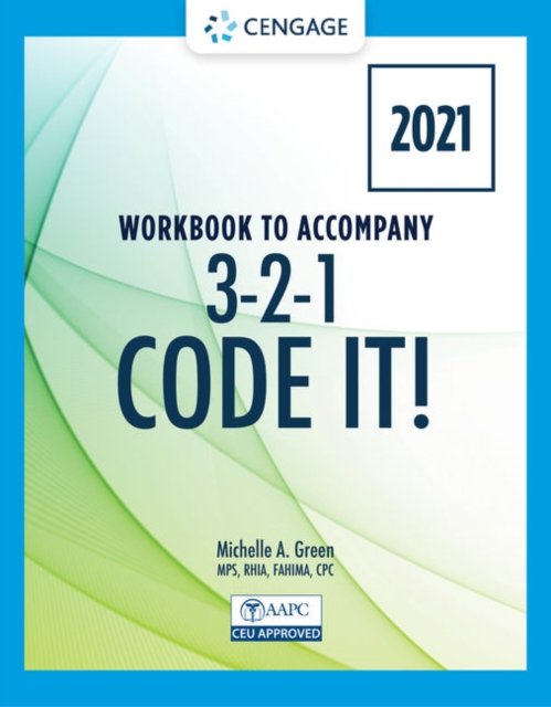 Student Workbook for Green''s 3-2-1 Code It! 2021 Edition