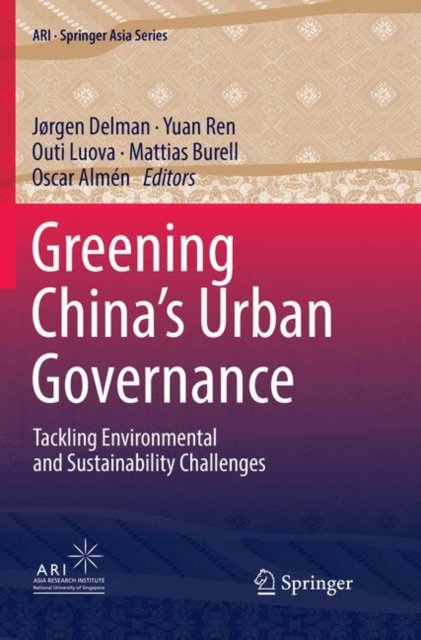 Greening China''s Urban Governance