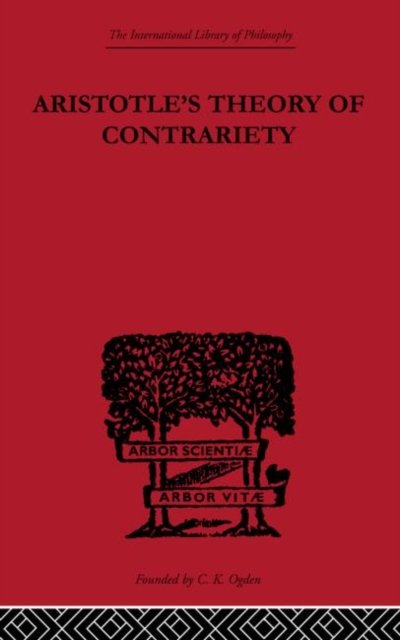 Aristotle's Theory of Contrariety