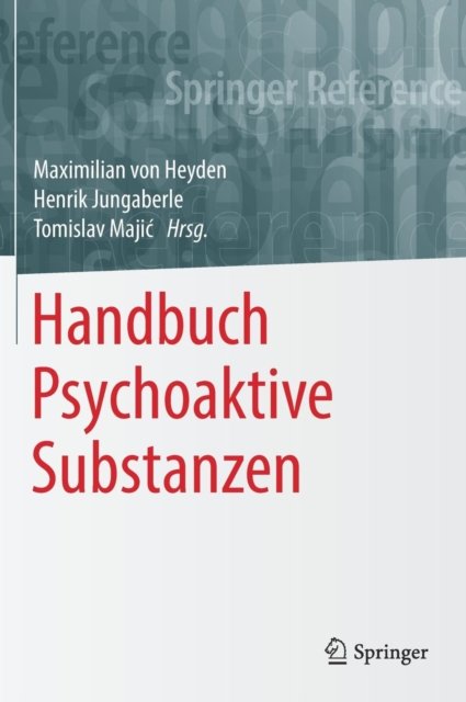 Handbuch Psychoaktive Substanzen
