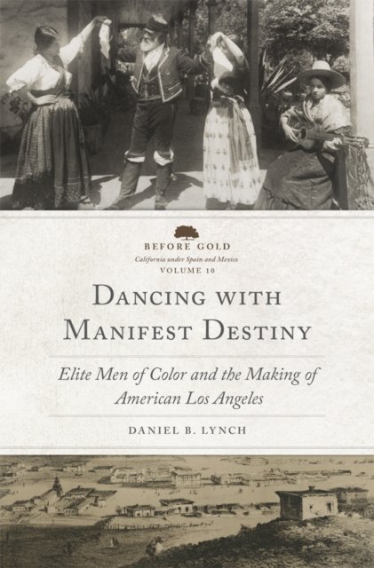 Dancing with Manifest Destiny Volume 10