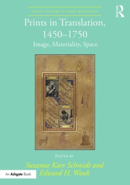 Prints in Translation, 1450–1750
