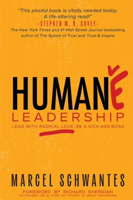 Humane Leadership