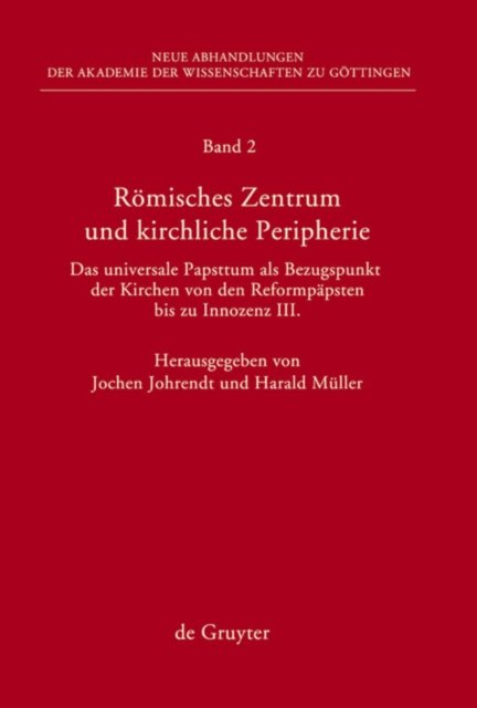 Romisches Zentrum und kirchliche Peripherie