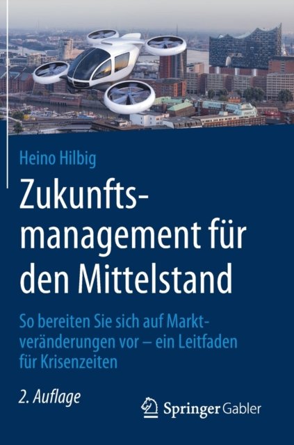 Zukunftsmanagement fur den Mittelstand