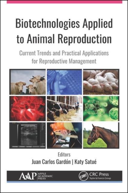 Biotechnologies Applied to Animal Reproduction