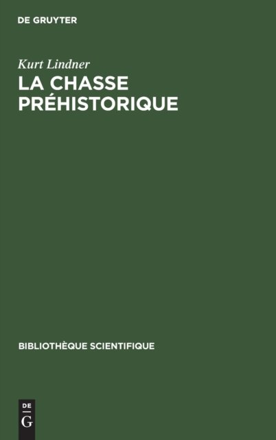 La Chasse Prehistorique