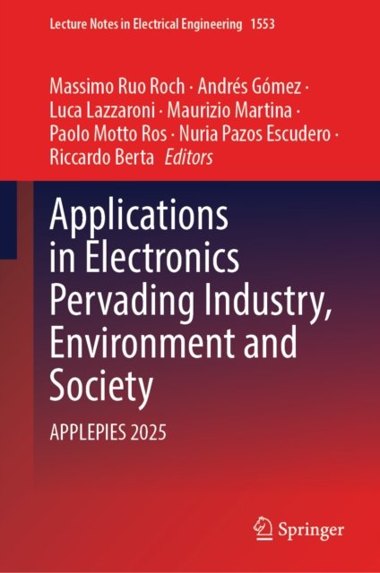 Applications in Electronics Pervading Industry, Environment and Society