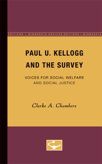 Paul U. Kellogg and the Survey