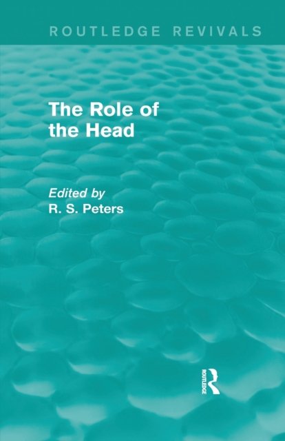 The Role of the Head (Routledge Revivals)