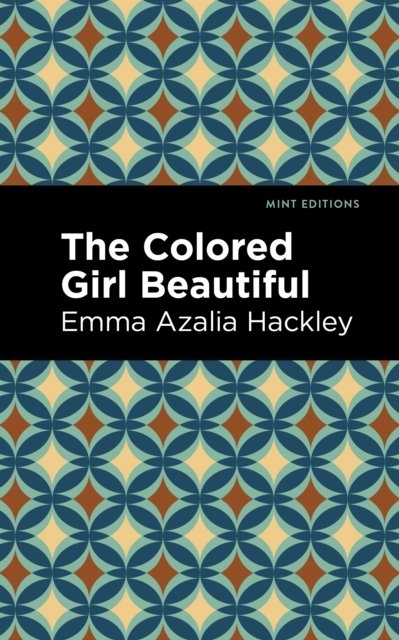 The Colored Girl Beautiful