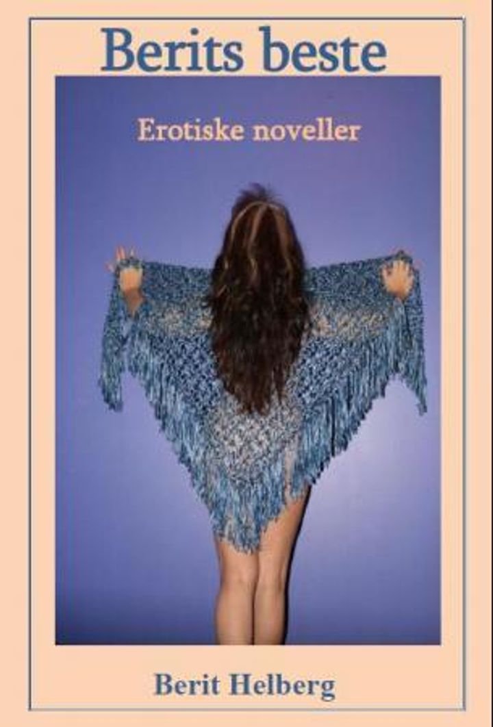 Berits beste - erotiske noveller