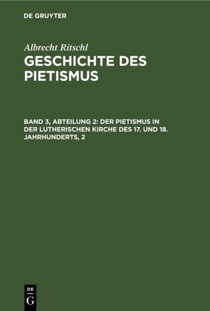 Pietismus in der lutherischen Kirche des 17. und 18. Jahrhunderts, 2