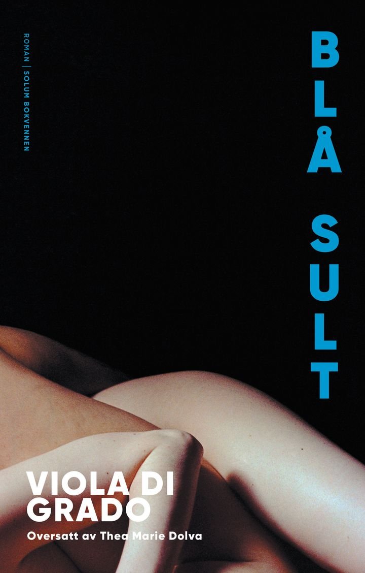 Blå sult - roman