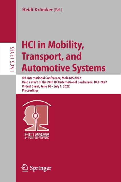 HCI in Mobility, Transport, and Automotive Systems