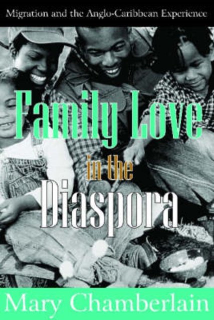 Family Love in the Diaspora