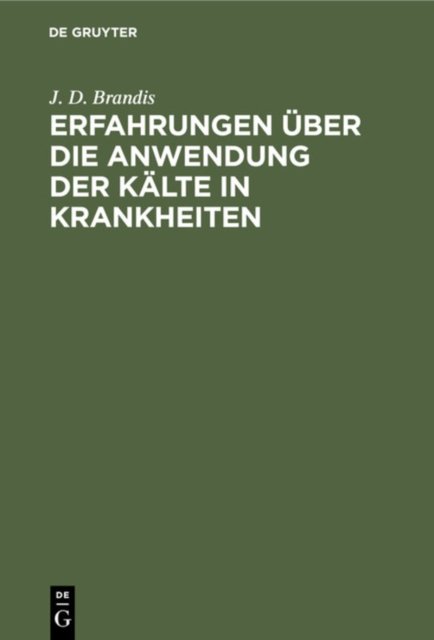 Erfahrungen Uber Die Anwendung Der Kalte in Krankheiten