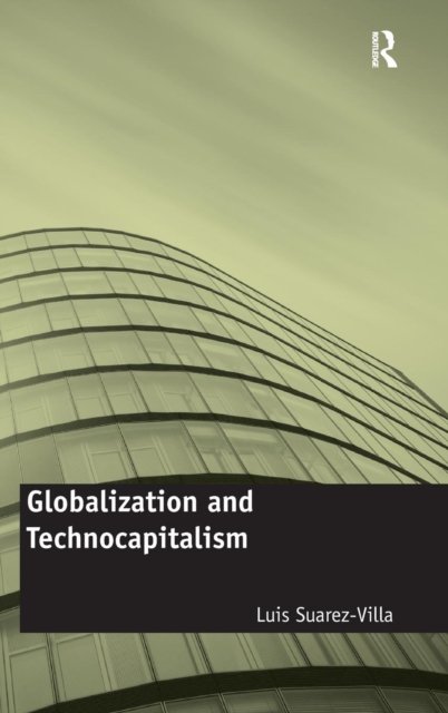 Globalization and Technocapitalism