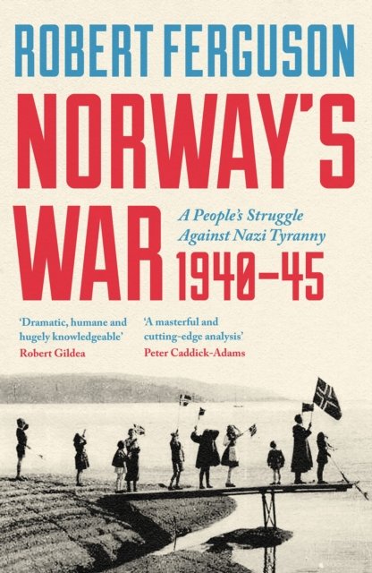 Norway''s War
