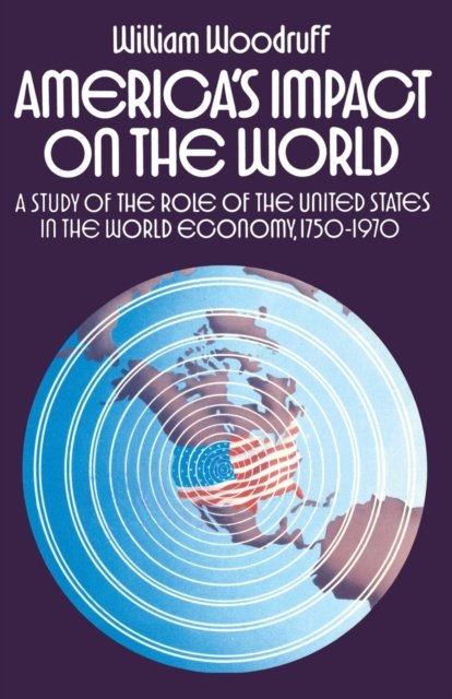 America''s Impact on the World