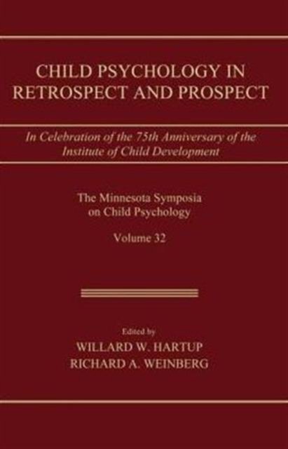 Child Psychology in Retrospect and Prospect
