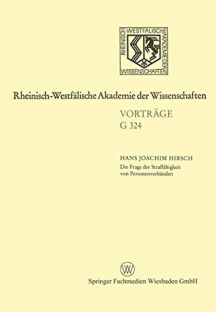 Die Frage der Straffahigkeit von Personenverbanden