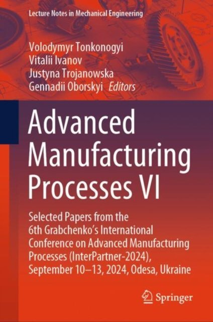 Advanced Manufacturing Processes V