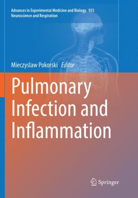 Pulmonary Infection and Inflammation