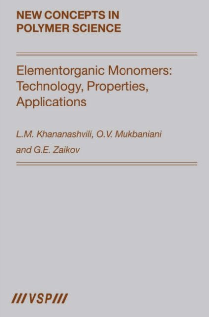 Elementorganic Monomers