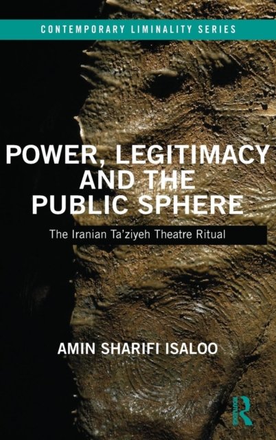 Power, Legitimacy and the Public Sphere