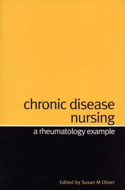 Chronic Disease Nursing – A Rheumatology Example