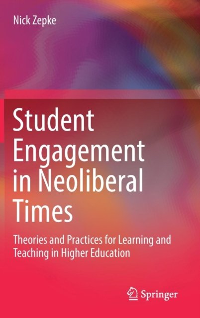 Student Engagement in Neoliberal Times