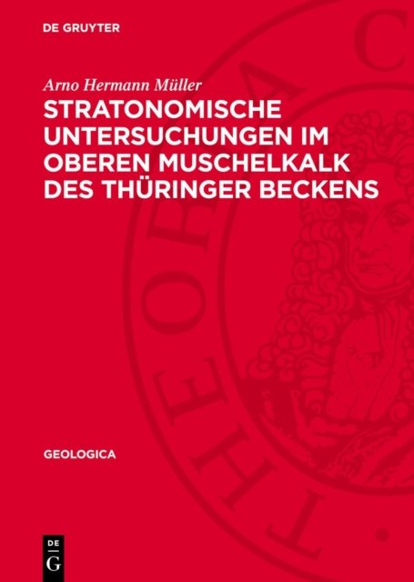 Stratonomische Untersuchungen Im Oberen Muschelkalk Des Thuringer Beckens