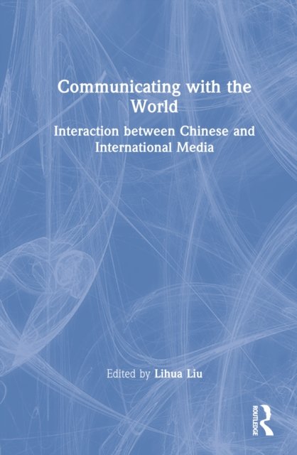 Communicating with the World