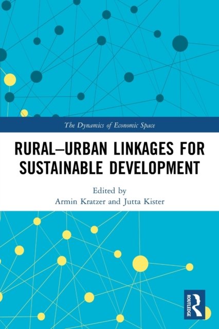 Rural?urban Linkages for Sustainable Development