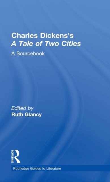 Charles Dickens''s A Tale of Two Cities