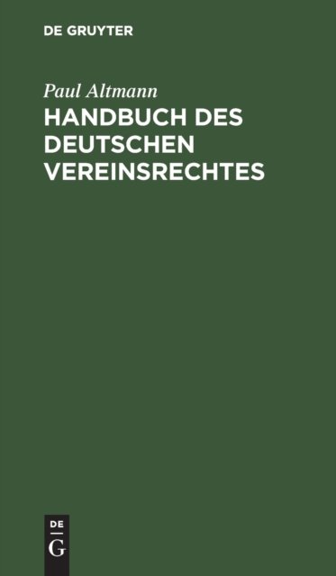 Handbuch Des Deutschen Vereinsrechtes