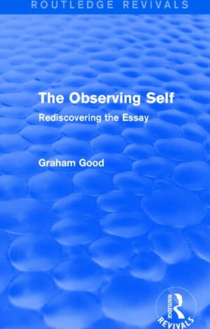 The Observing Self (Routledge Revivals)