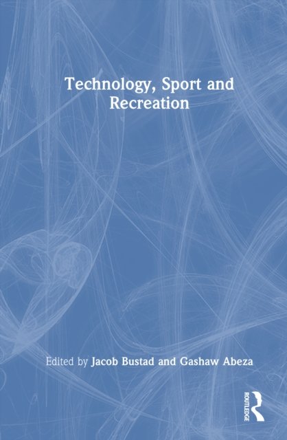 Technology, Sport and Recreation