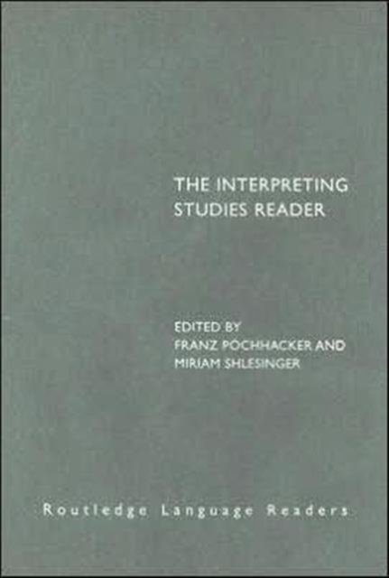 The Interpreting Studies Reader