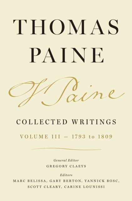 Thomas Paine Collected Writings, Volume 3