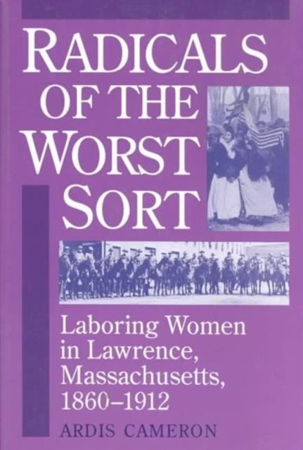 Radicals of the Worst Sort