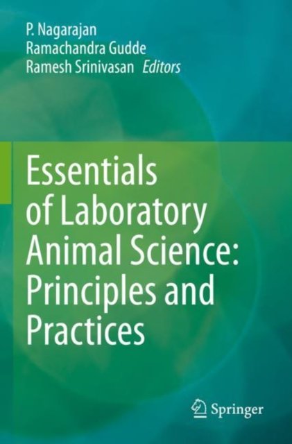 Essentials of Laboratory Animal Science