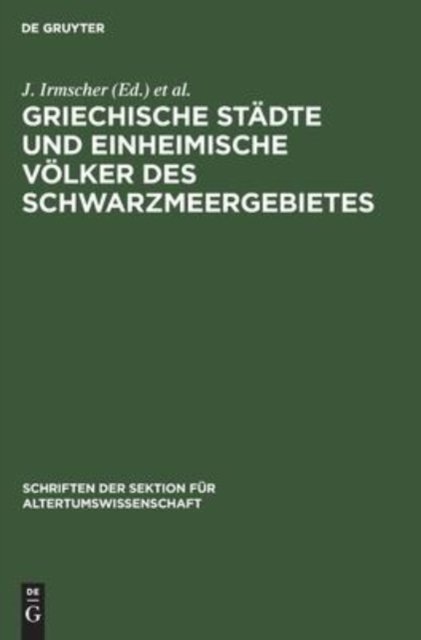Griechische Stadte Und Einheimische Volker Des Schwarzmeergebietes