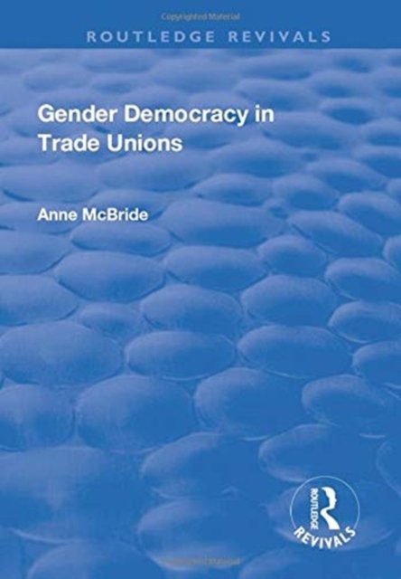 Gender Democracy in Trade Unions