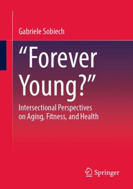Forever Young?