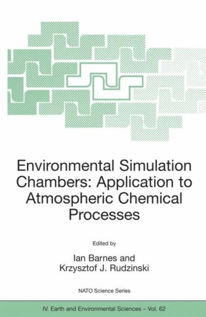 Environmental Simulation Chambers: Application to Atmospheric Chemical Processes