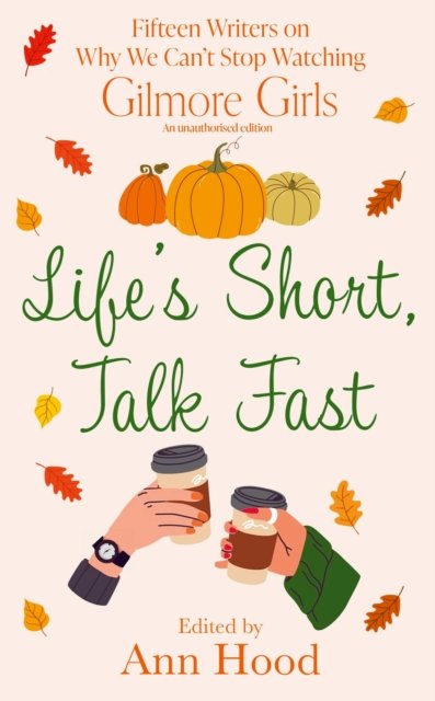 Life''s Short, Talk Fast