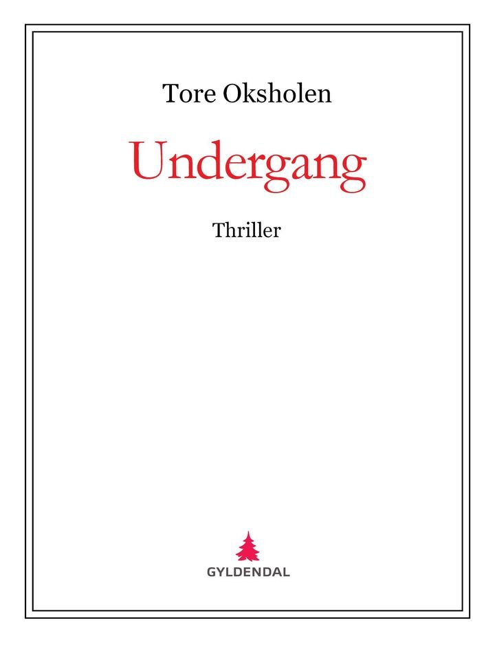 Undergang - thriller