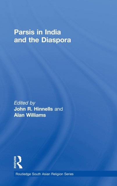Parsis in India and the Diaspora